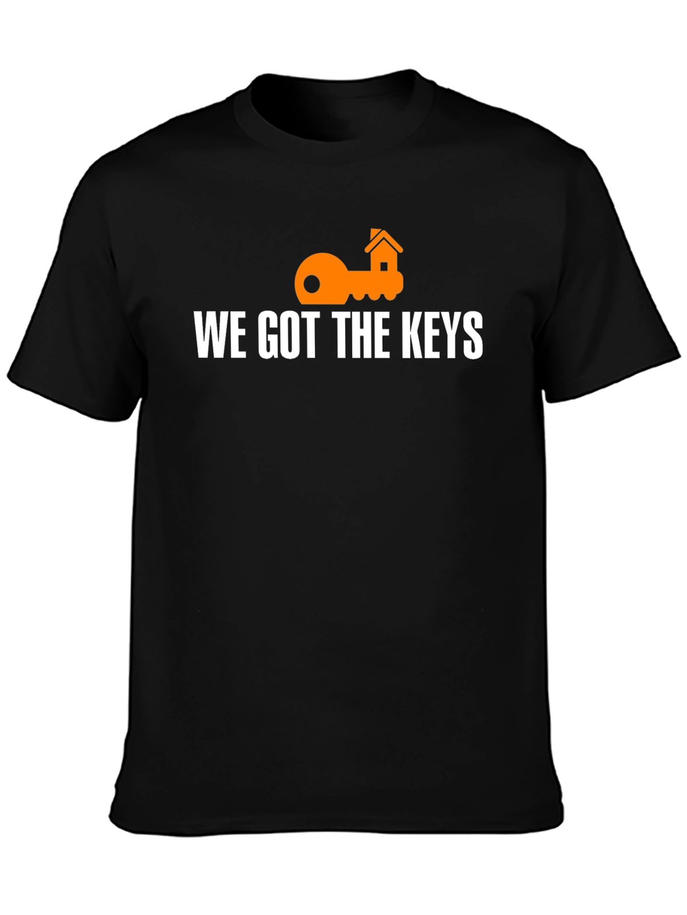 We Got The Keys T-Shirt - House Key Design