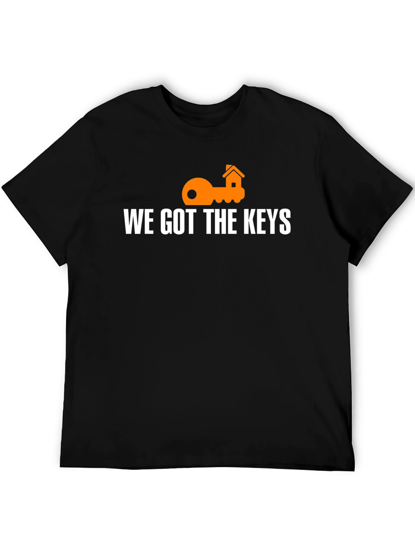 We Got The Keys T-Shirt - House Key Design