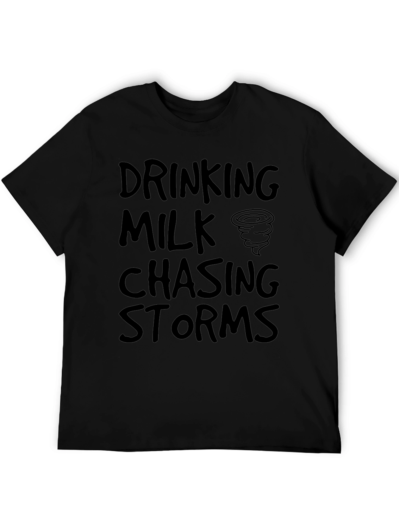 Drinking Milk Chasing Storms Graphic T-Shirt