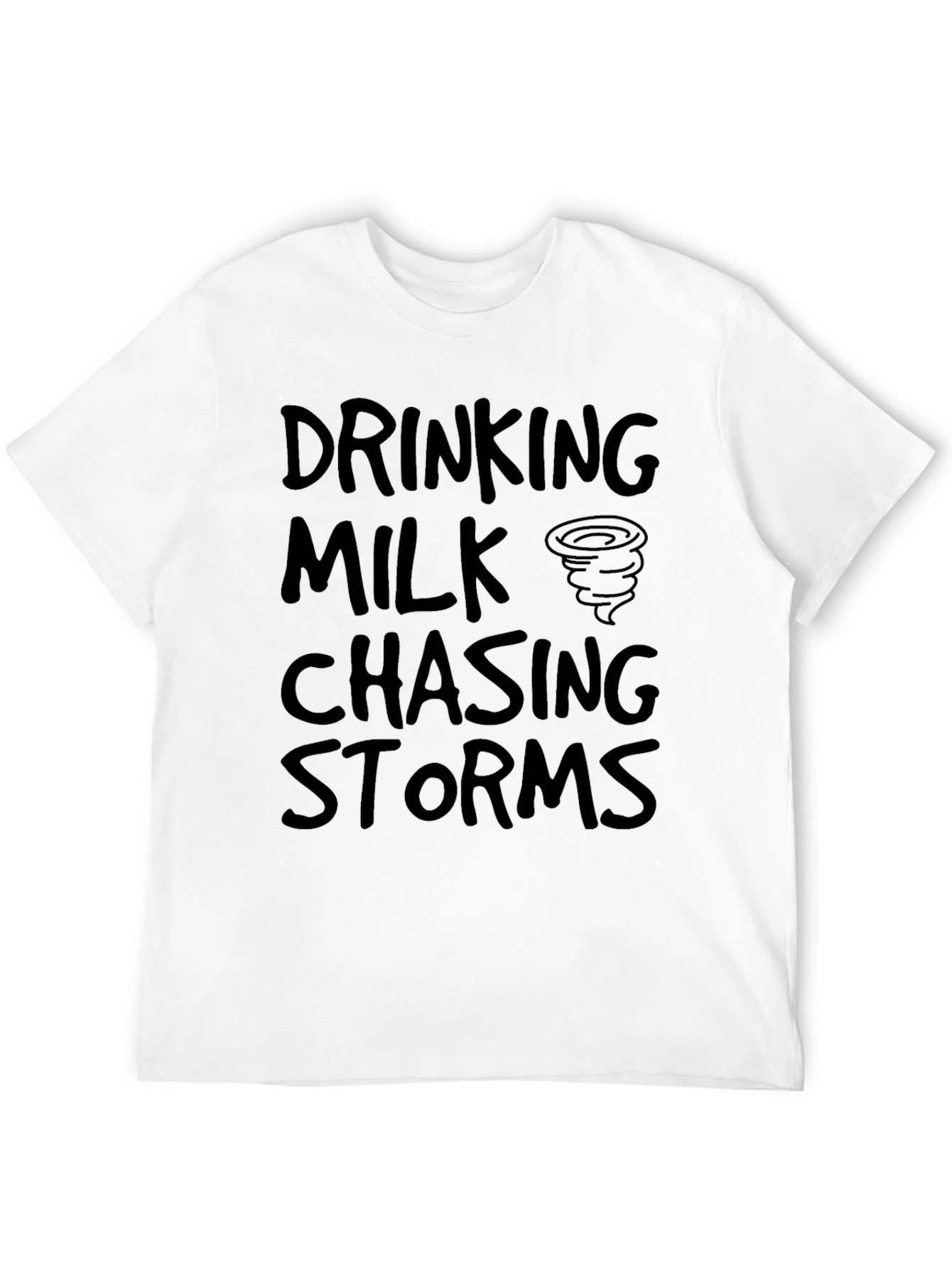 Drinking Milk Chasing Storms Graphic T-Shirt