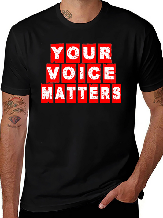 Your Voice Matters Graphic T-Shirt