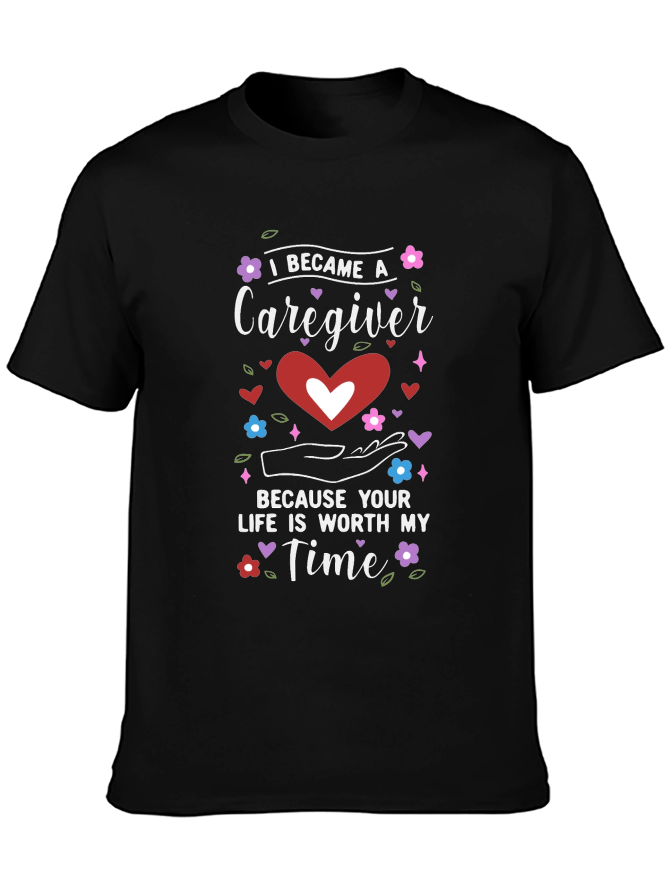 Caregiver Heart Graphic Tee - Worth My Time