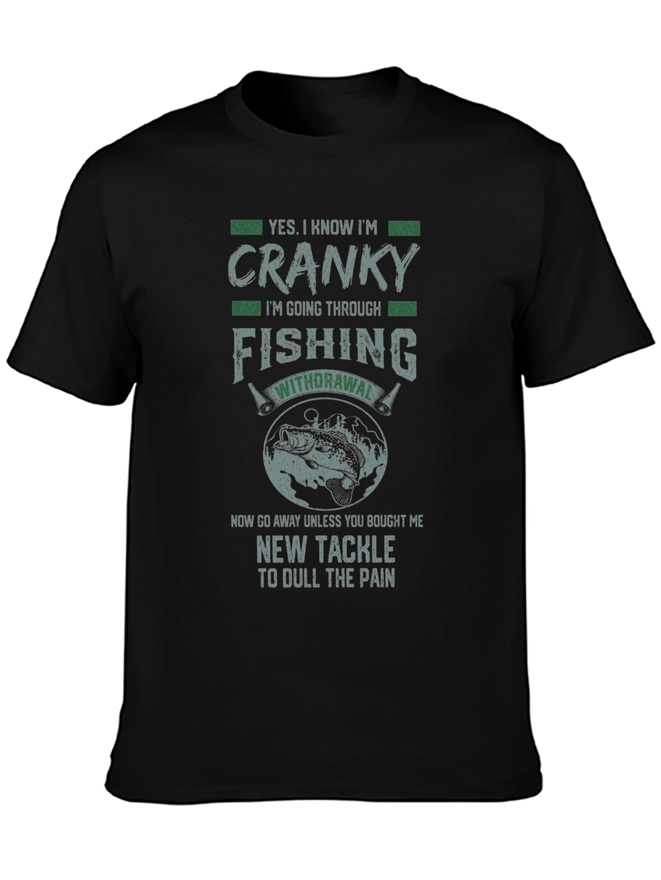 Cranky Fishing Withdrawal T-Shirt