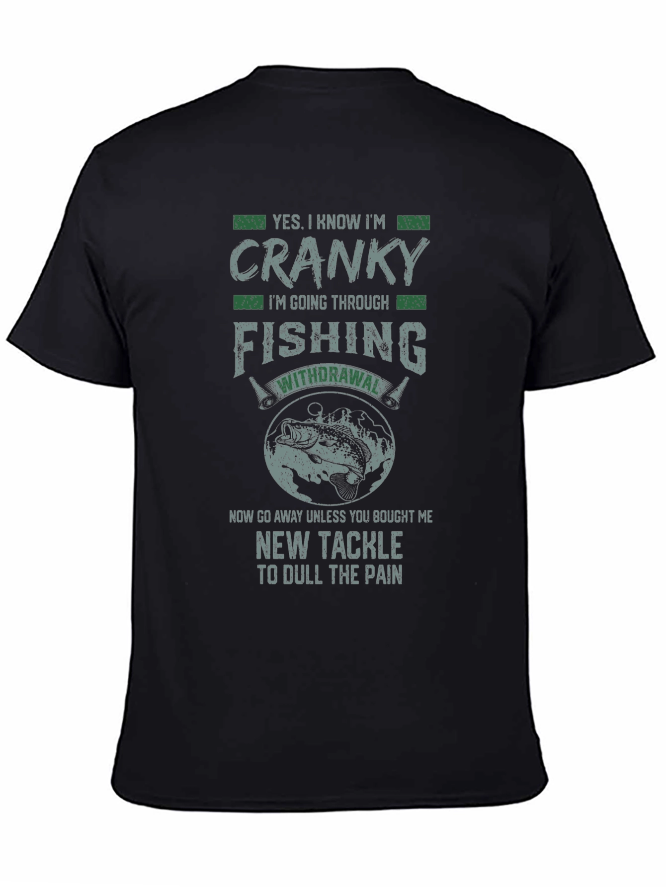 Cranky Fishing Withdrawal T-Shirt
