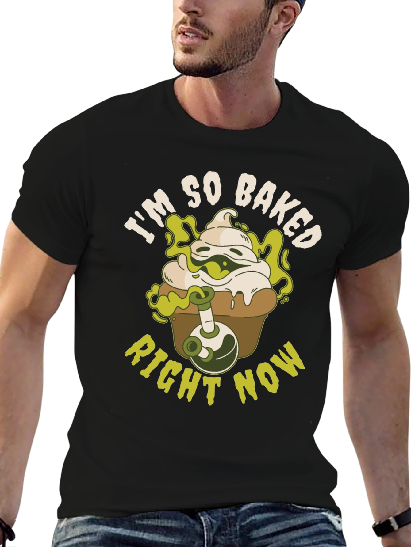 Im So Baked Right Now T-Shirt