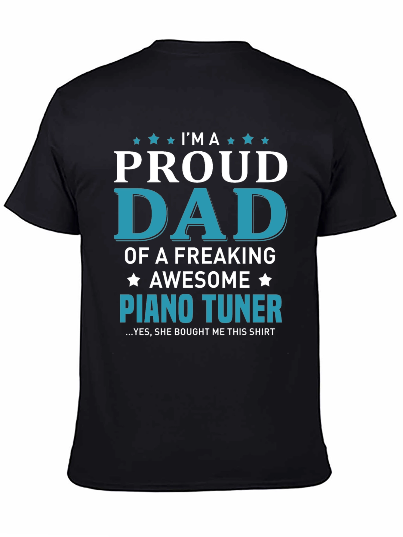 Proud Dad Piano Tuner Graphic Tee
