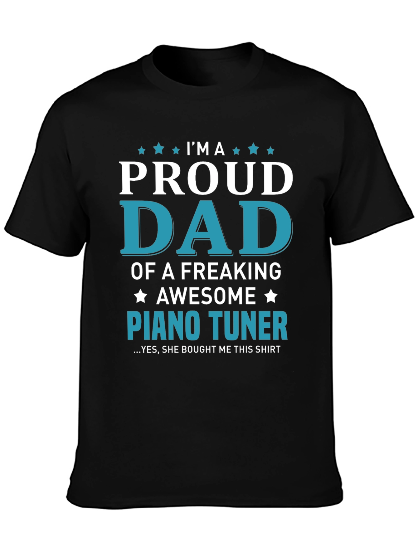 Proud Dad Piano Tuner Graphic Tee
