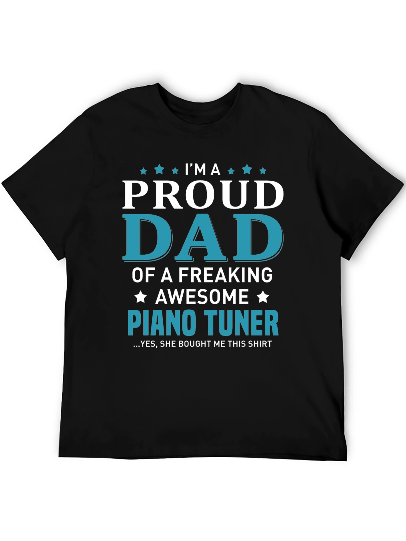 Proud Dad Piano Tuner Graphic Tee