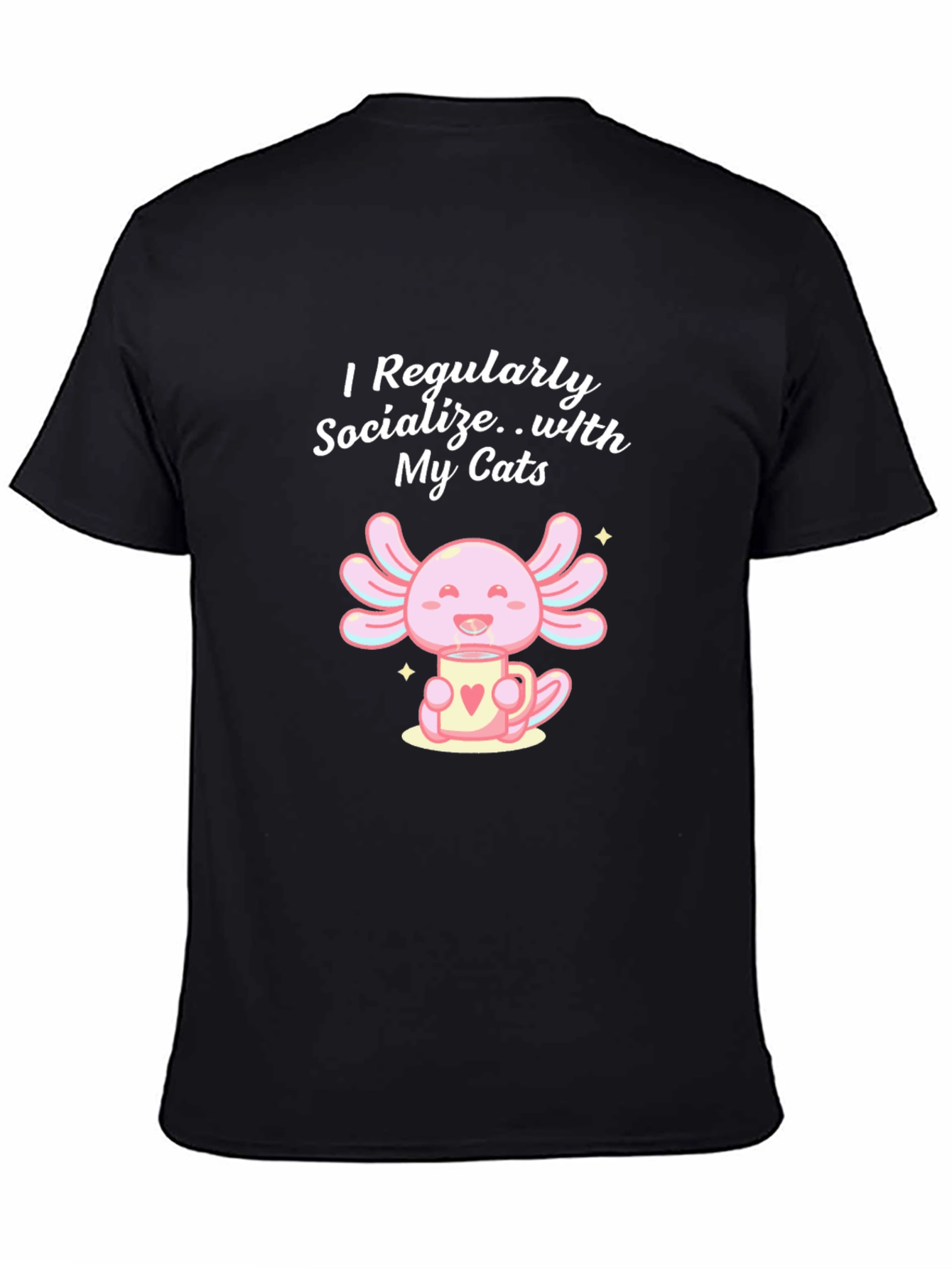 I Socialize With My Cats Axolotl T-Shirt