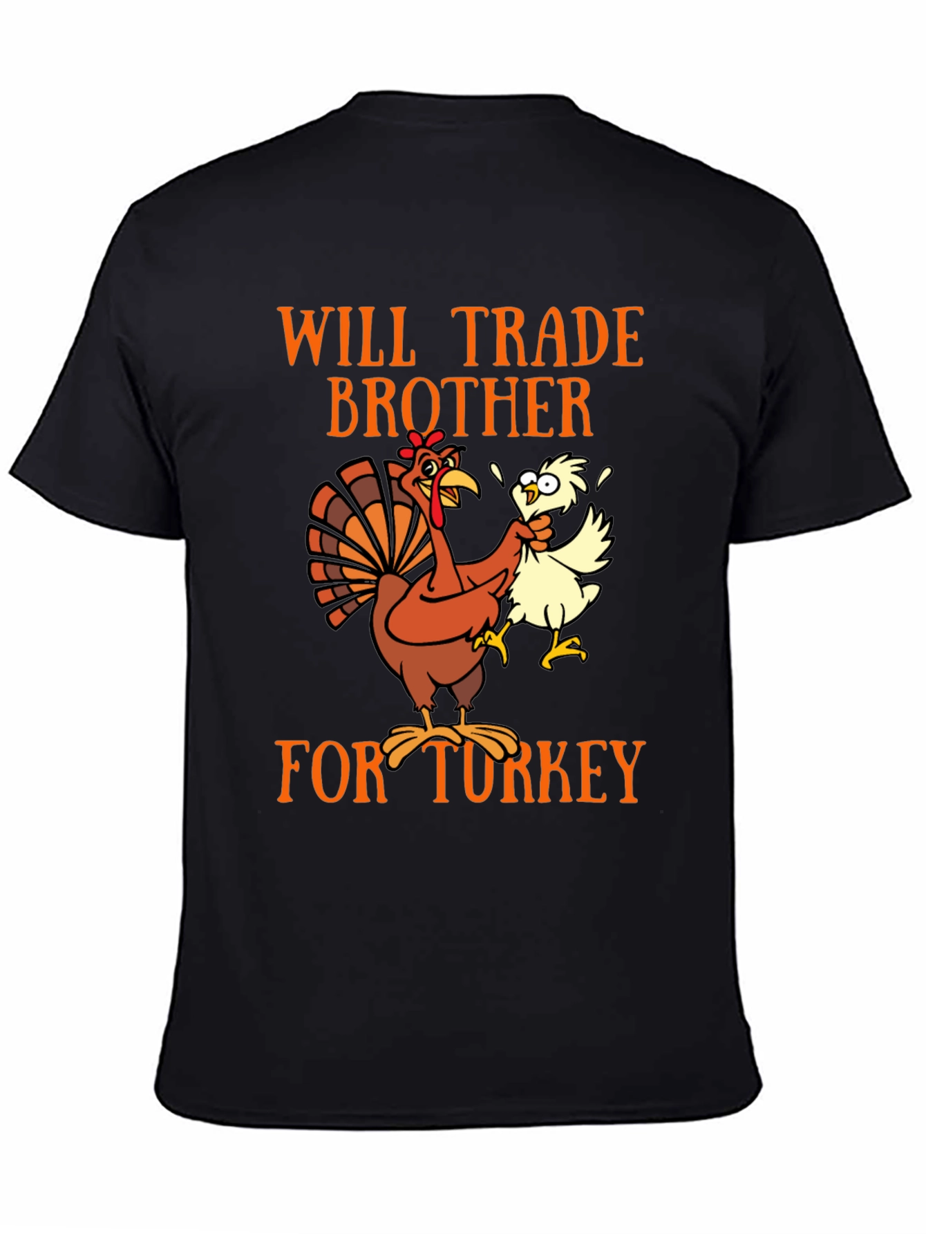Will Trade Brother for Turkey T-Shirt
