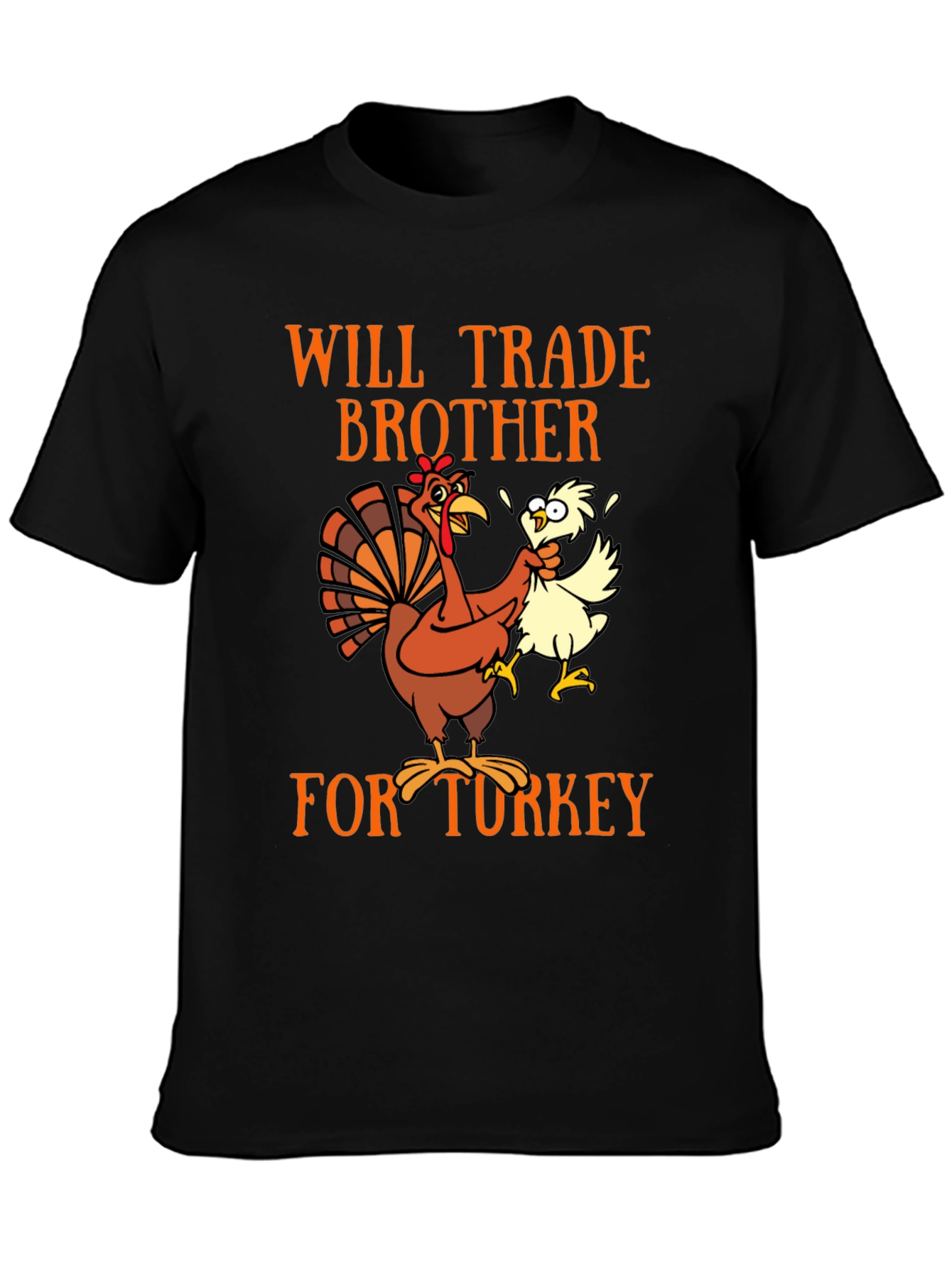 Will Trade Brother for Turkey T-Shirt