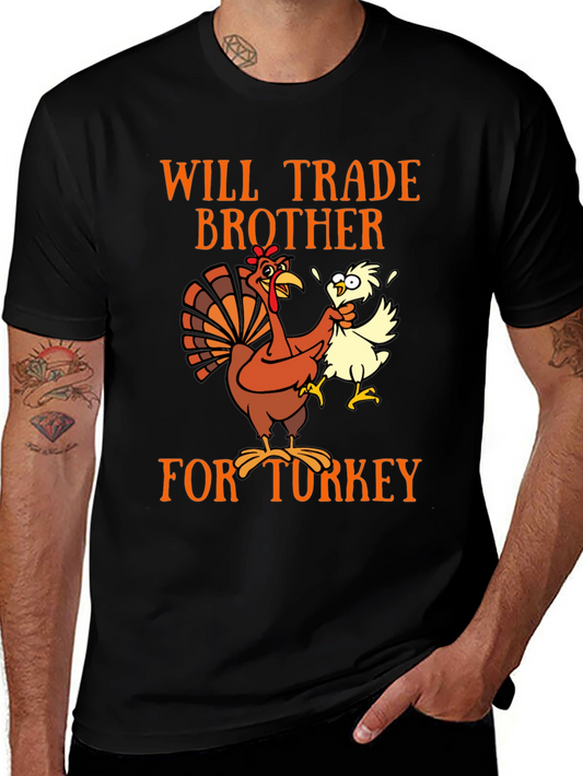Will Trade Brother for Turkey T-Shirt