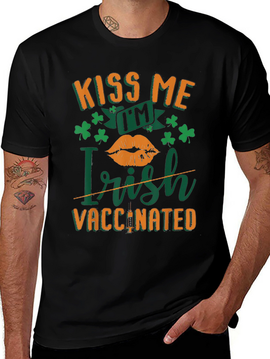 Kiss Me Im Irish Vaccinated St. Patricks Day T-Shirt
