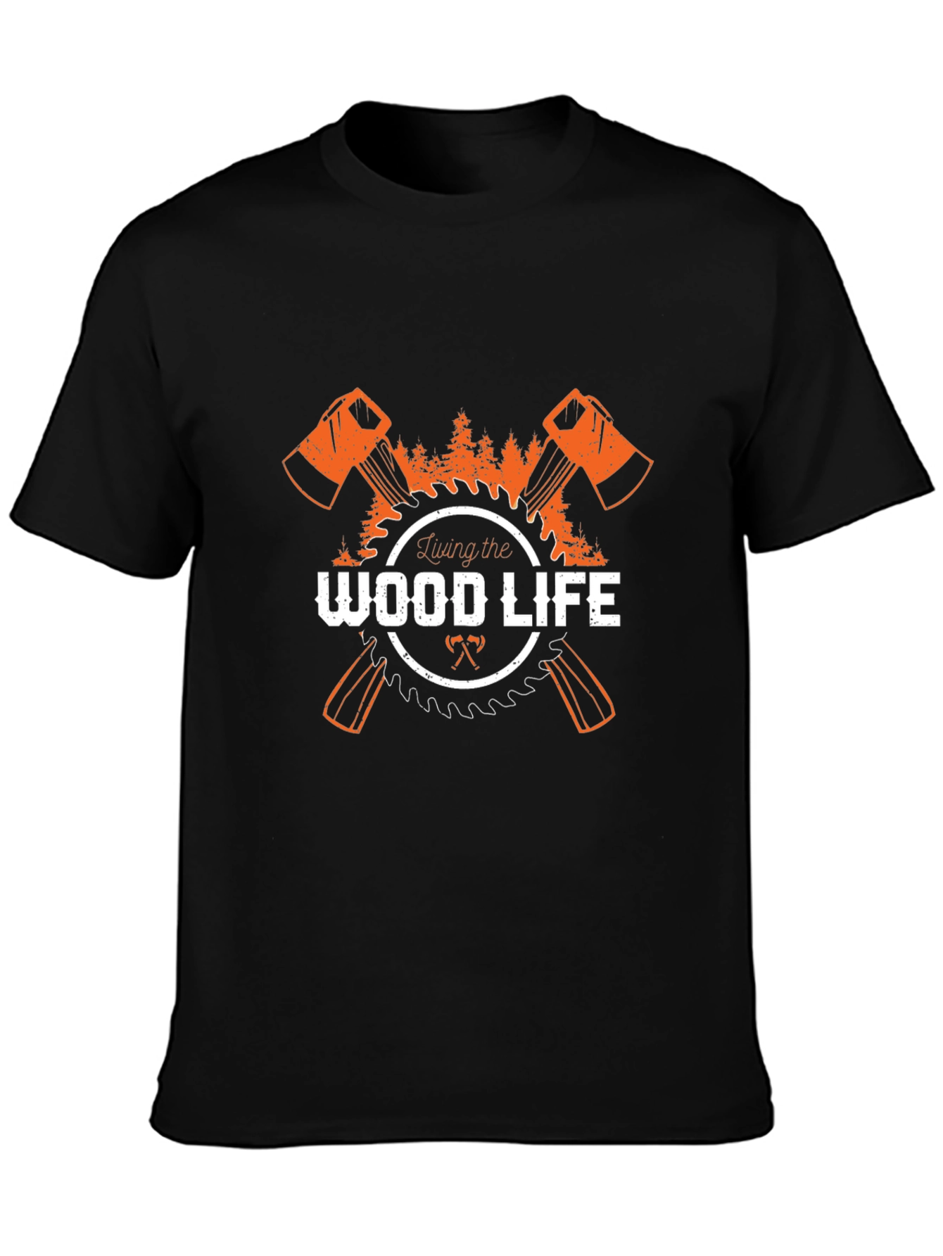 Living the Wood Life T-Shirt Axe Saw Design