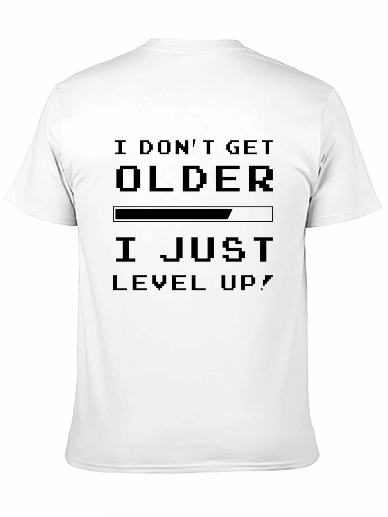 I Dont Get Older I Level Up Black T-Shirt