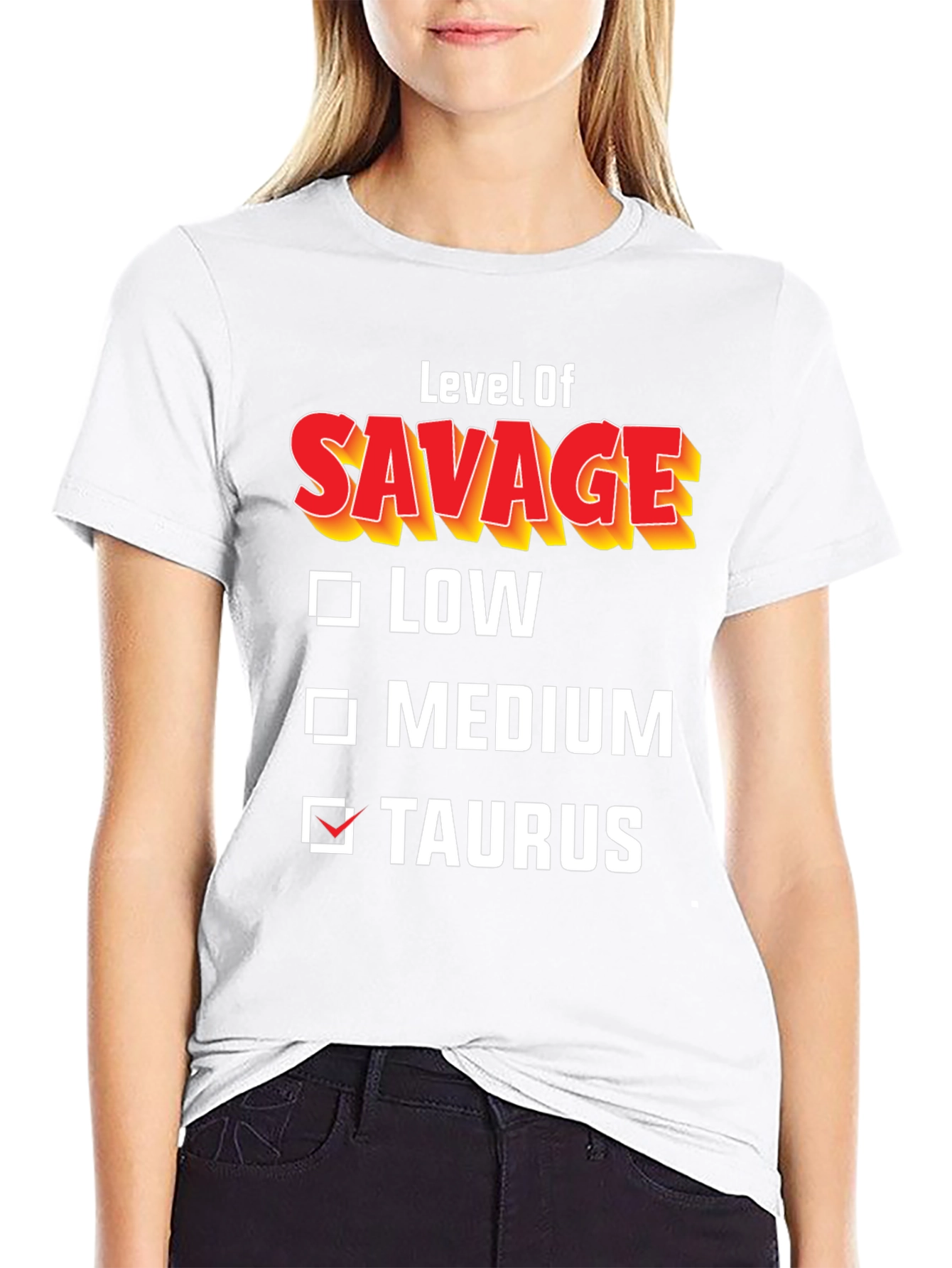 Level of Savage Taurus T-Shirt