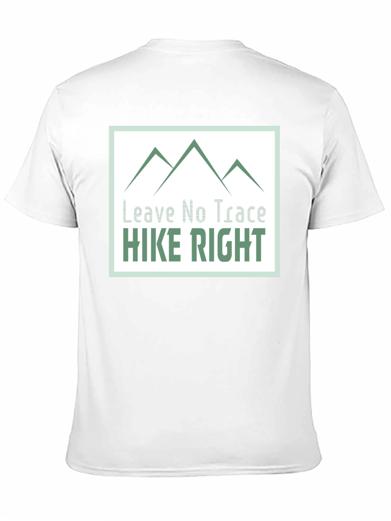 Hike Right Graphic Tee - Leave No Trace Design