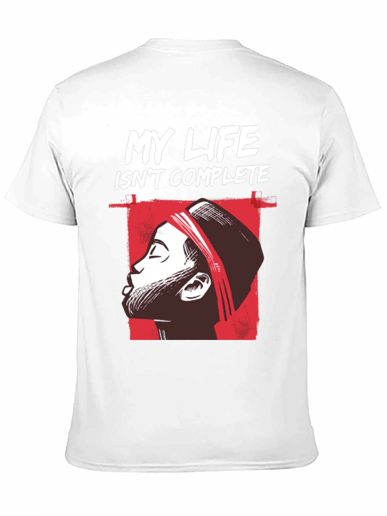 My Life Isnt Complete Graphic Tee