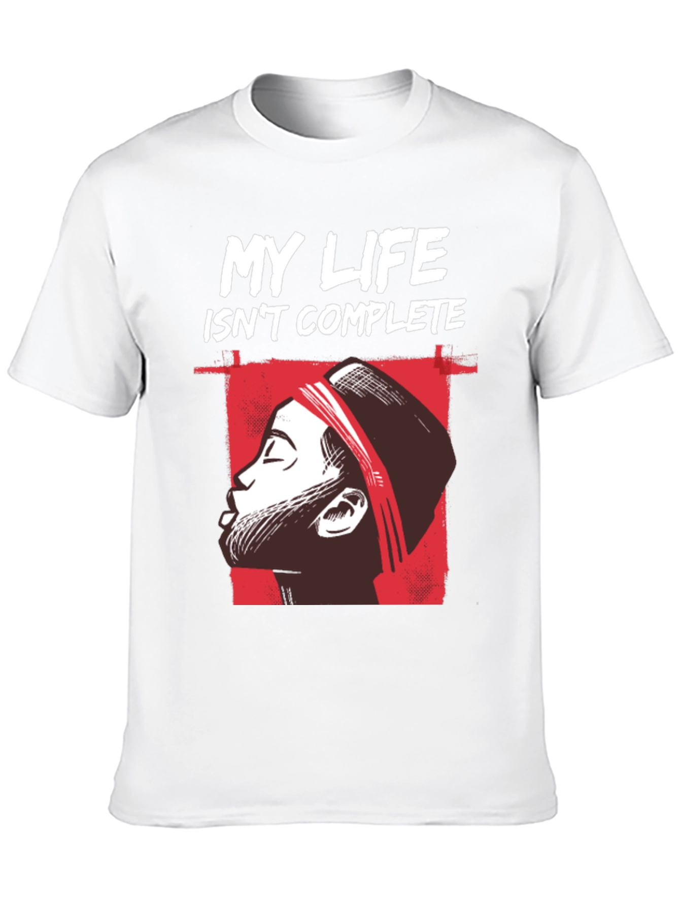 My Life Isnt Complete Graphic Tee