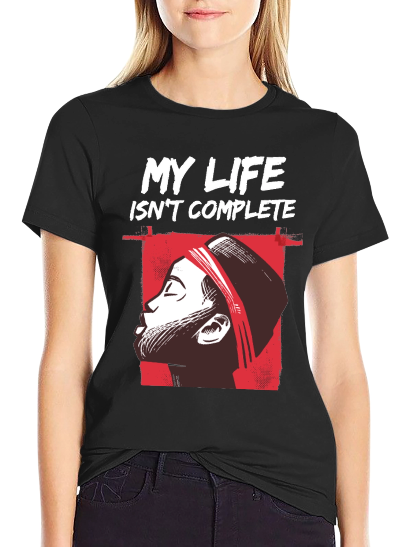 My Life Isnt Complete Graphic Tee