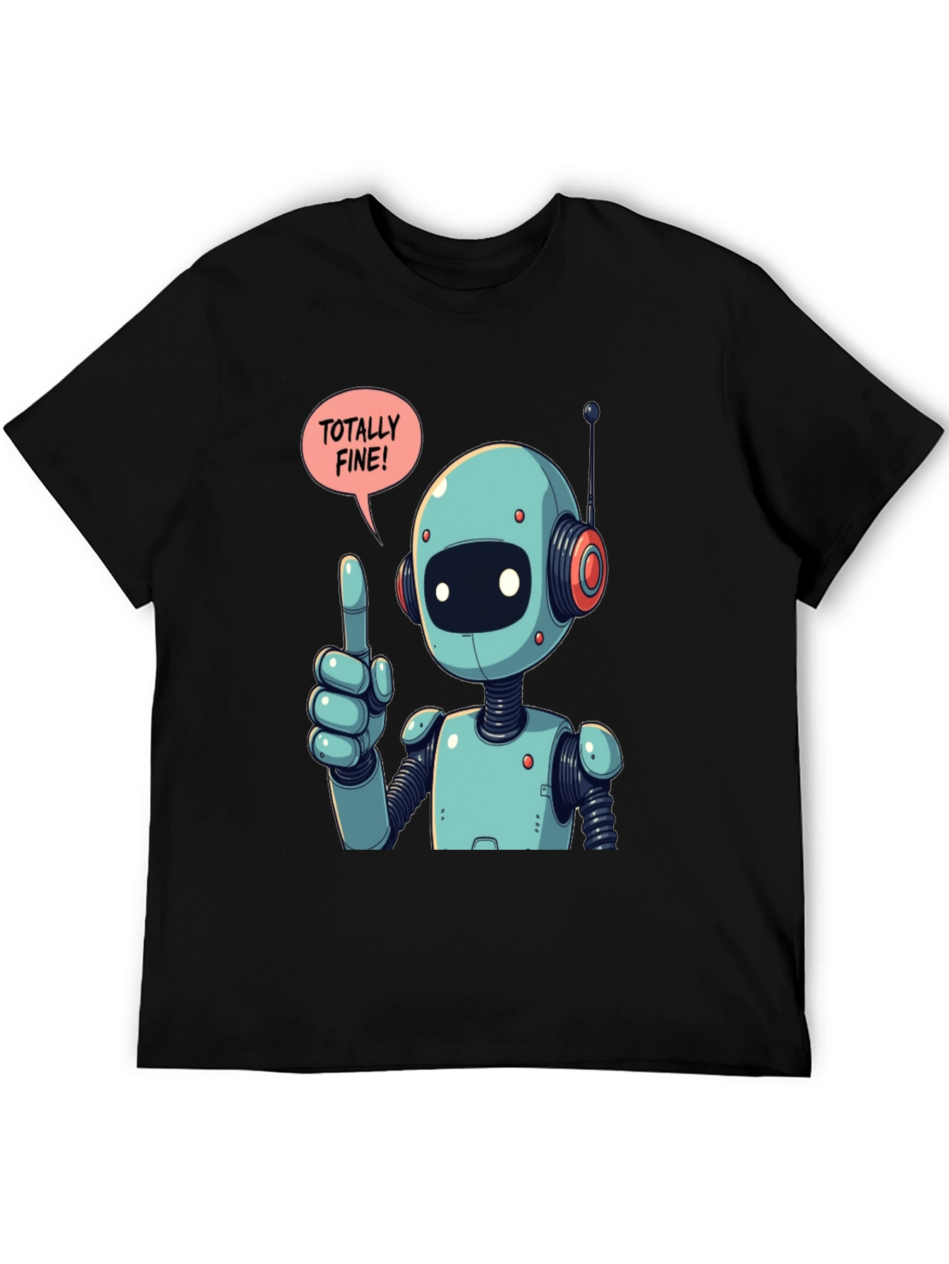 Totally Fine Robot Graphic Tee