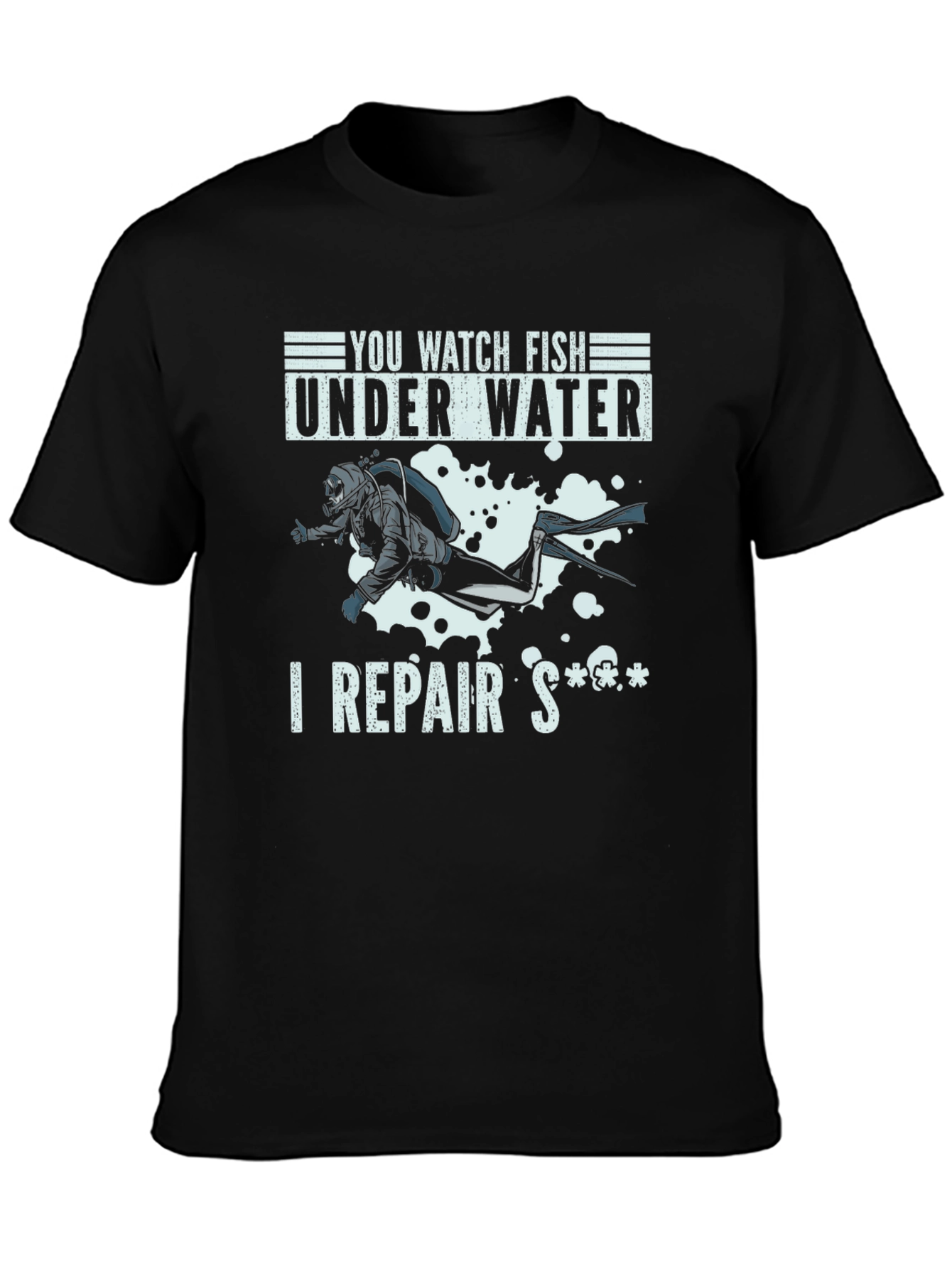 Funny Diver T-Shirt - I Repair Stuff