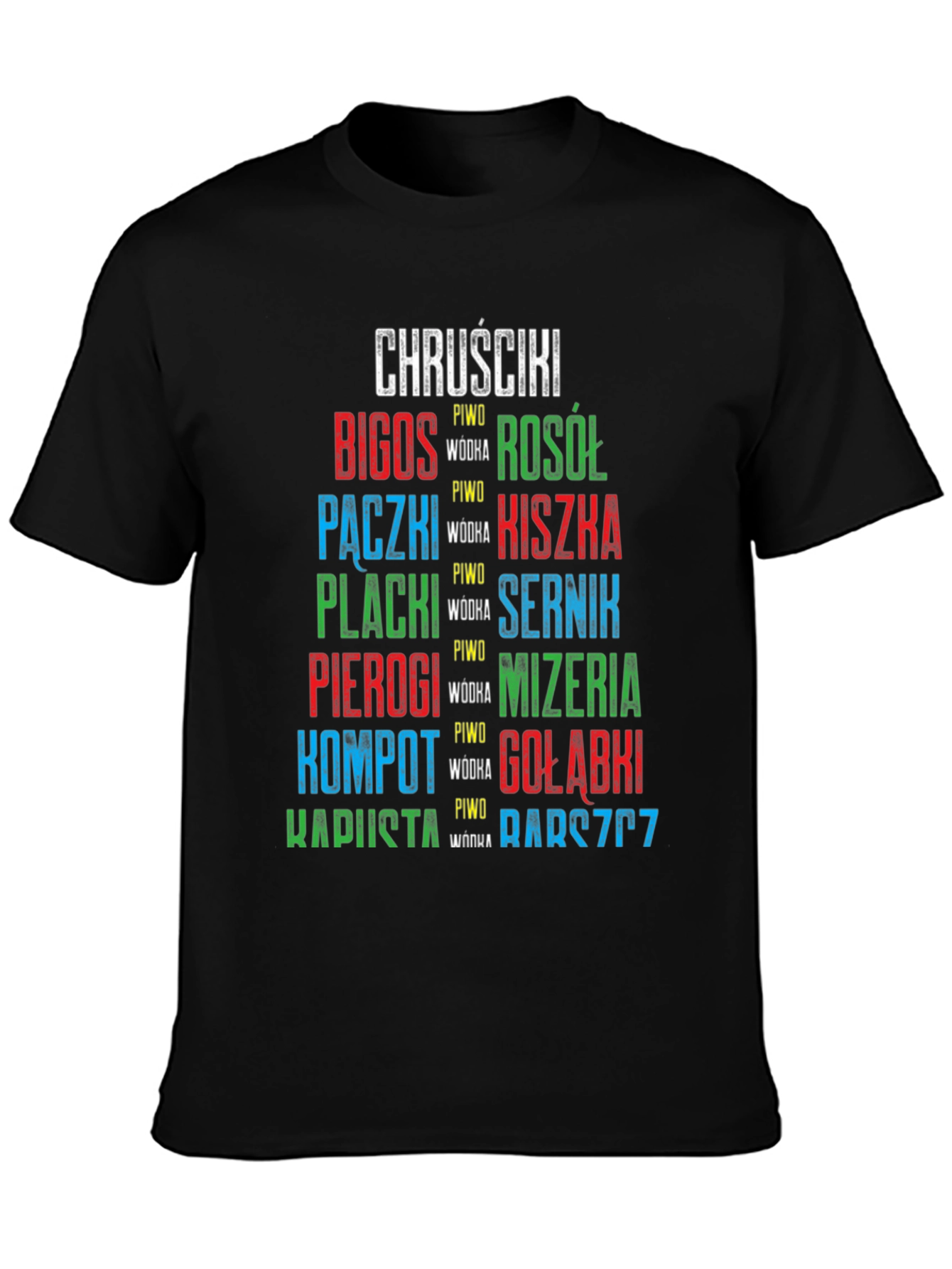 Polish Food T-Shirt: Bigos Pierogi Kapusta & More!