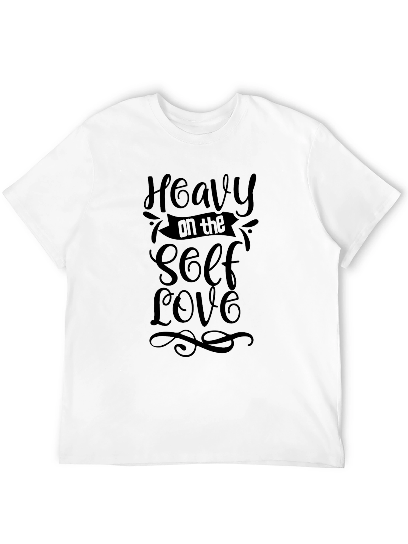 Heavy on the Self Love Black T-Shirt