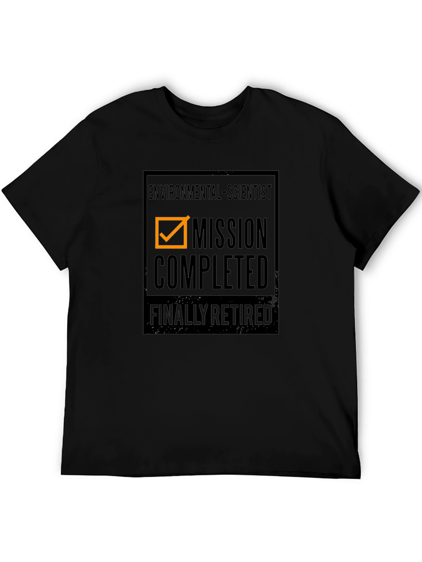 Retired Environmental Scientist - Mission Completed T-Shirt