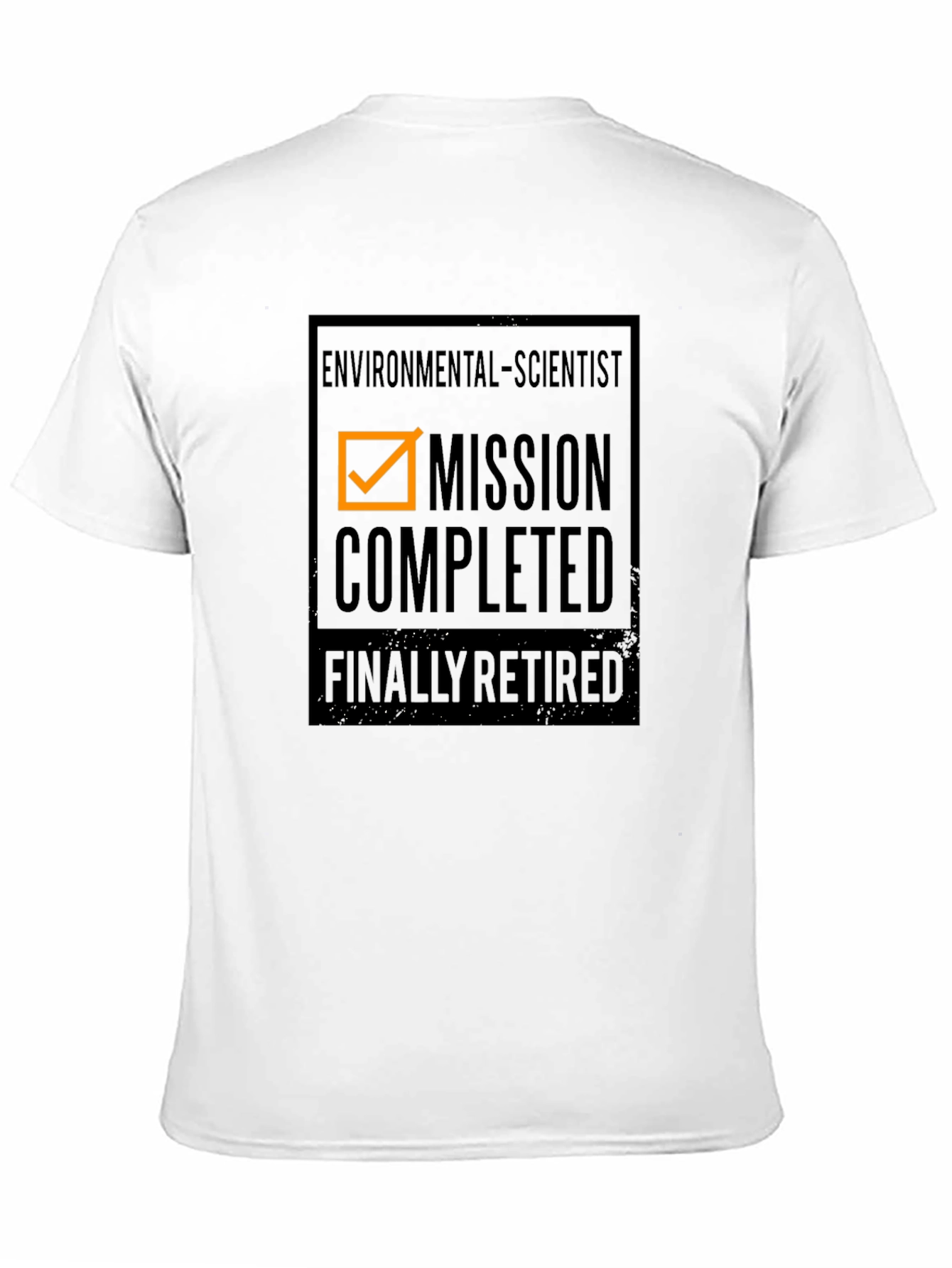 Retired Environmental Scientist - Mission Completed T-Shirt