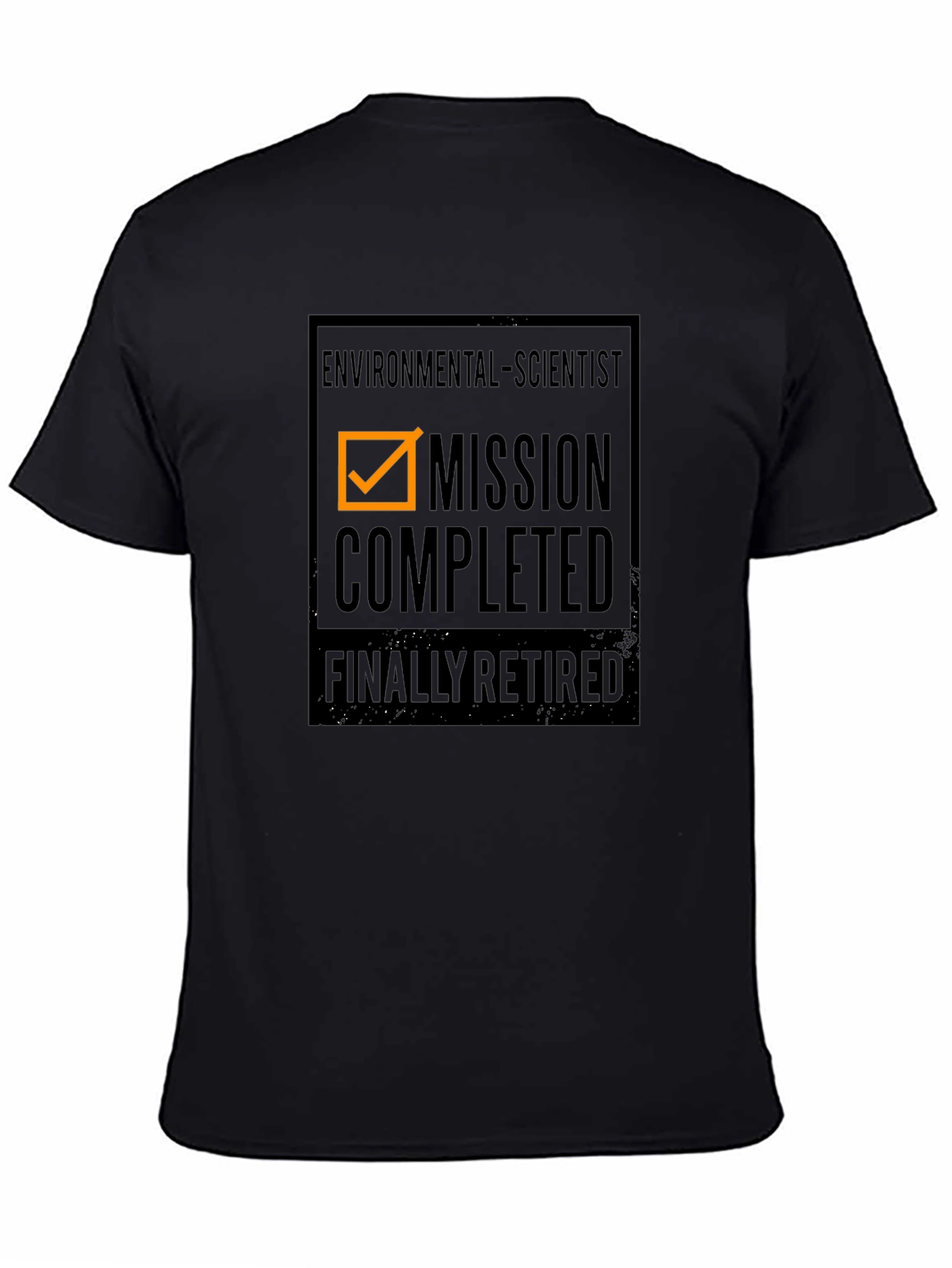 Retired Environmental Scientist - Mission Completed T-Shirt