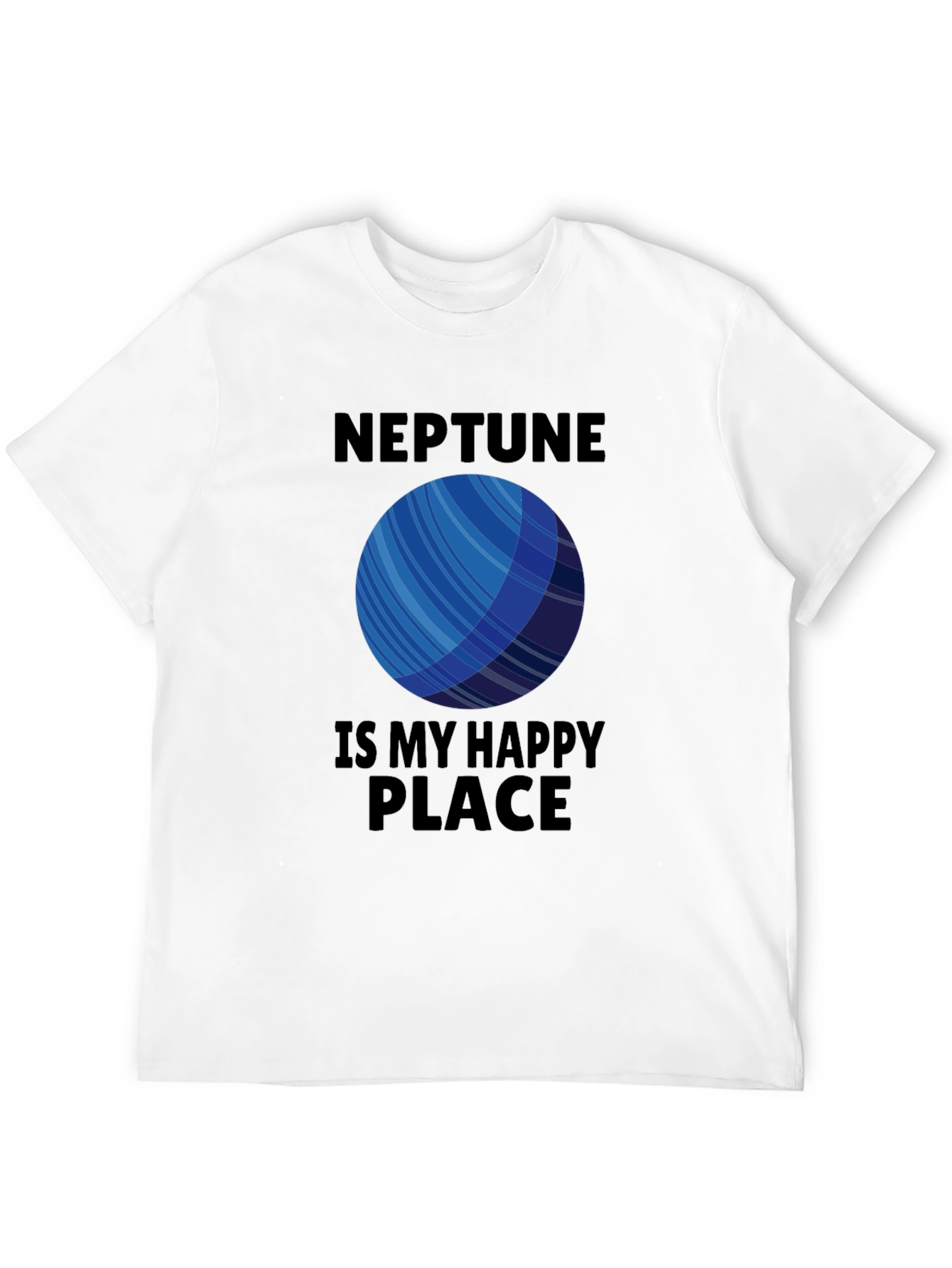 Neptune Is My Happy Place T-Shirt