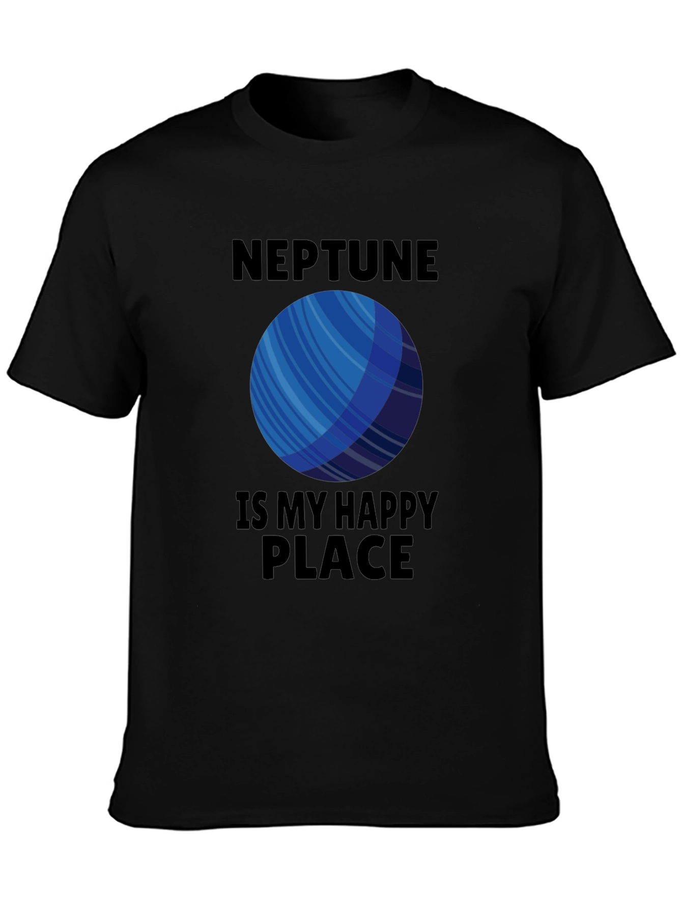 Neptune Is My Happy Place T-Shirt