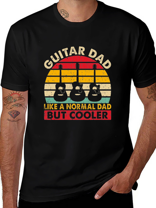 Guitar Dad T-Shirt - Normal Dad But Cooler