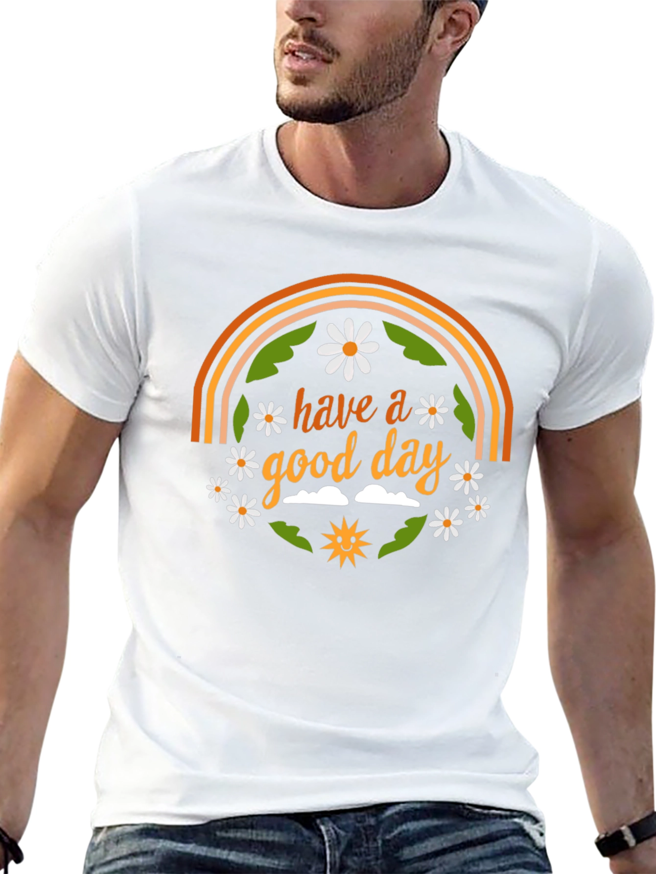 Have A Good Day Graphic T-Shirt