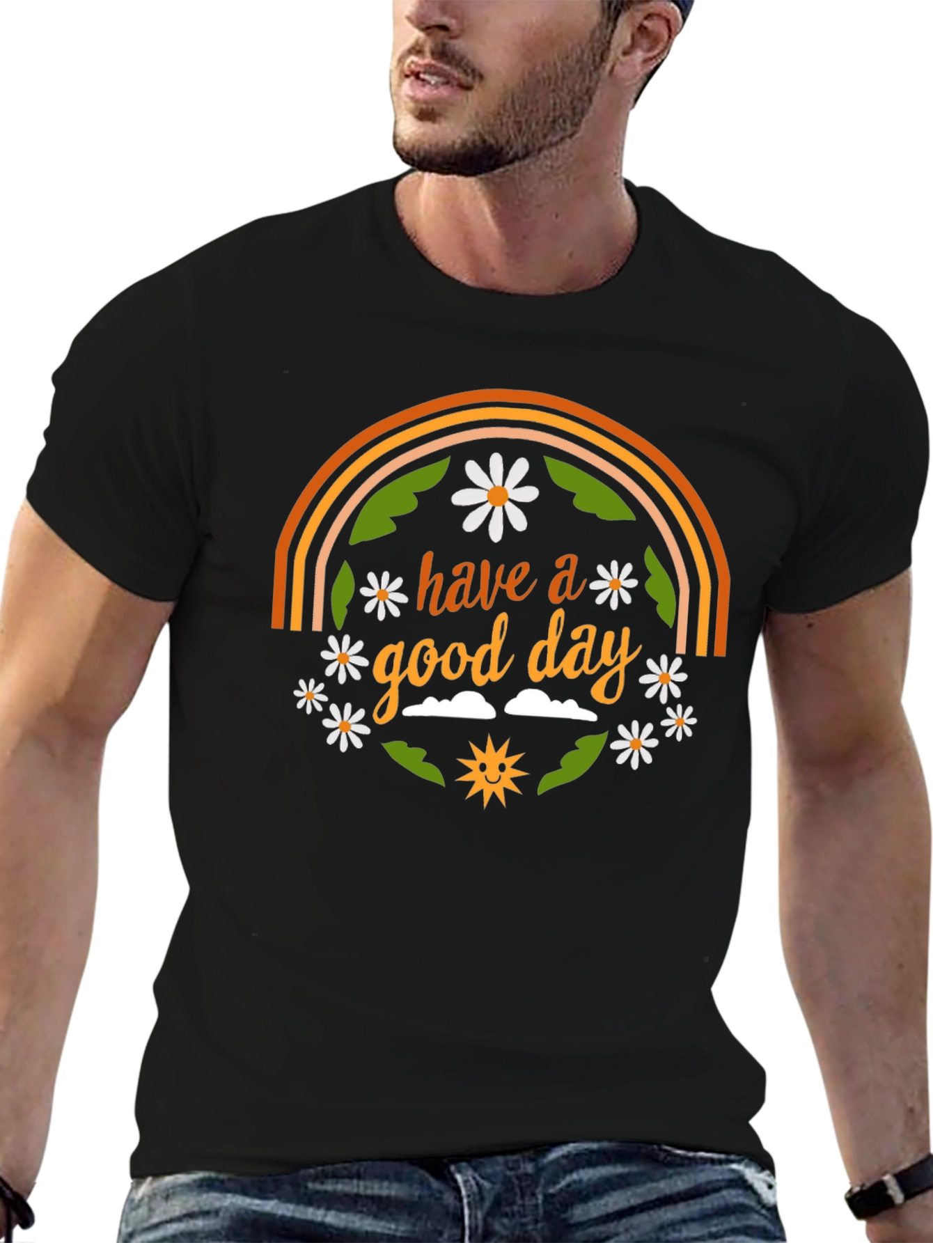 Have A Good Day Graphic T-Shirt