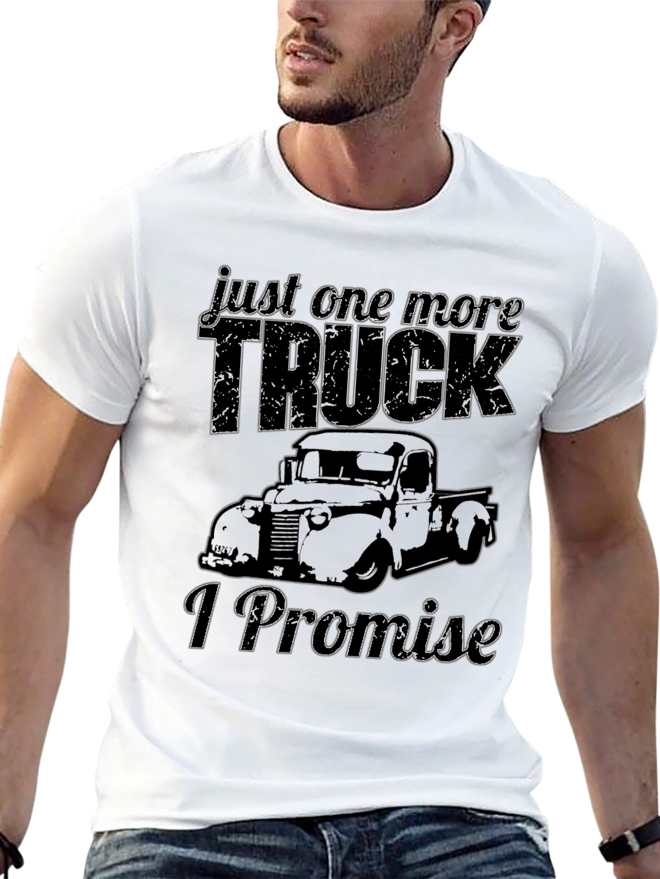 Just One More Truck - Funny T-Shirt