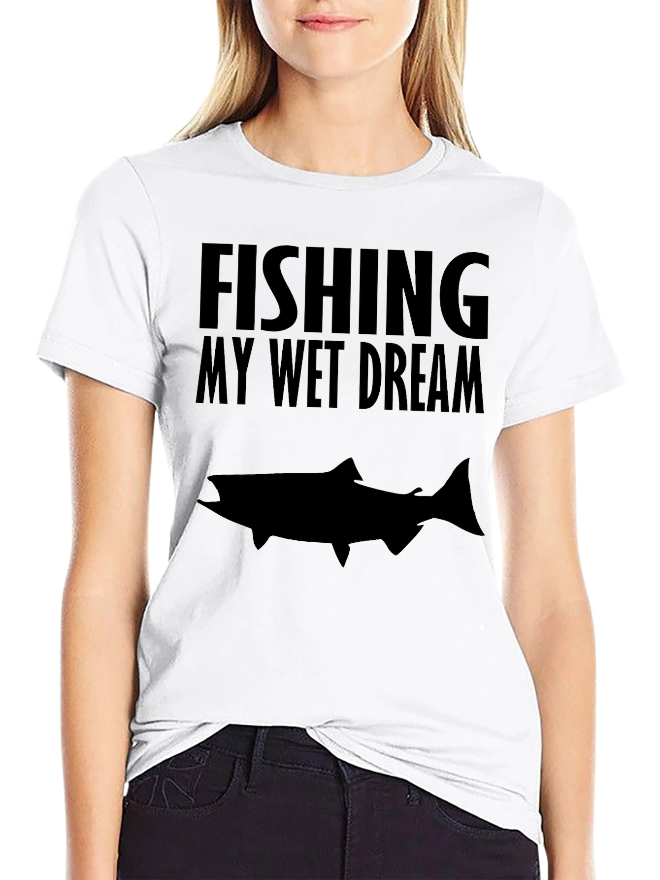 Fishing My Wet Dream Graphic T-Shirt