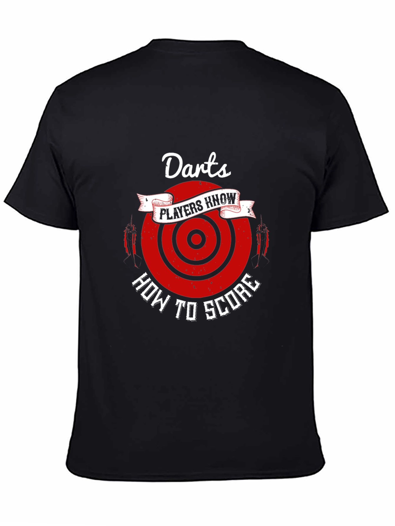 Darts Players Know T-Shirt