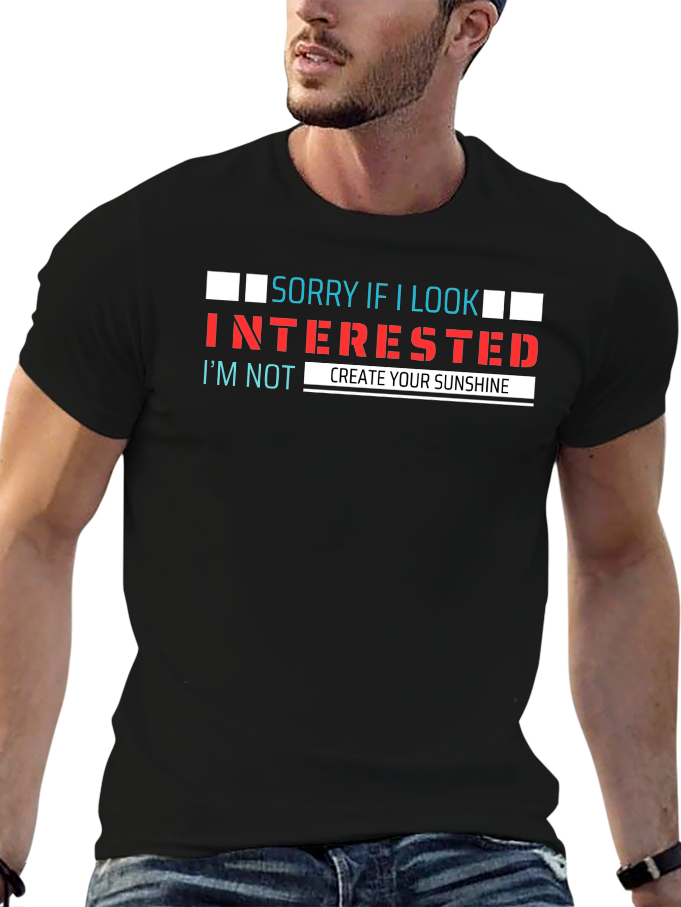 Sorry If I Look Interested T-Shirt
