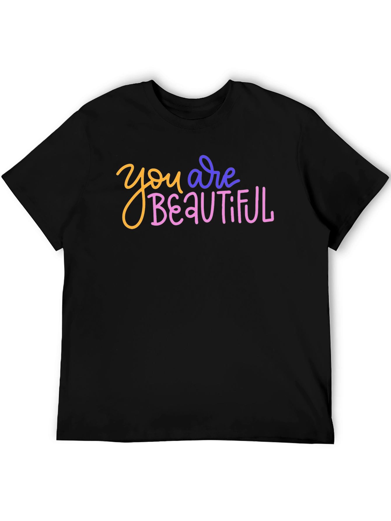 You are Beautiful Graphic Tee - Trendy Unisex T-Shirt