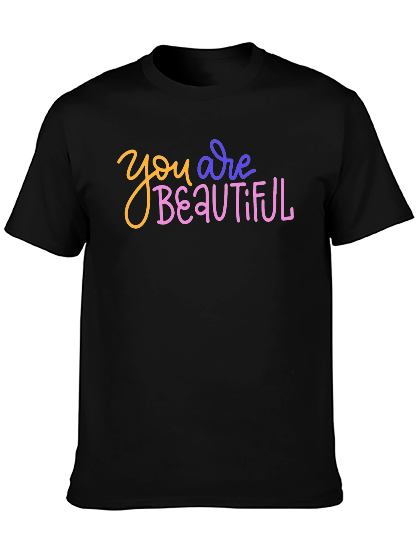 You are Beautiful Graphic Tee - Trendy Unisex T-Shirt
