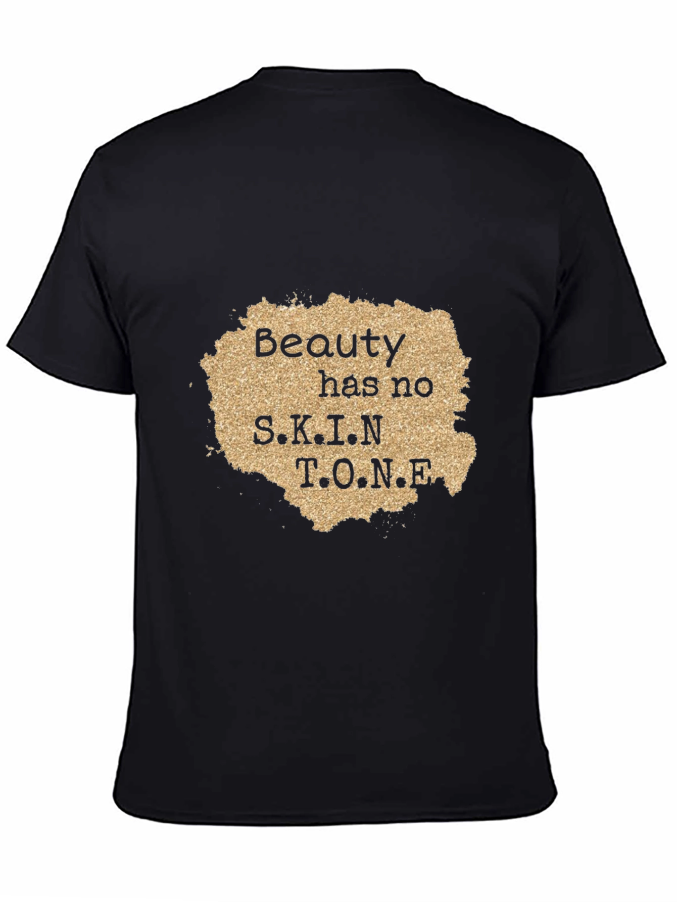 Beauty Has No Skin Tone Graphic Tee - Black