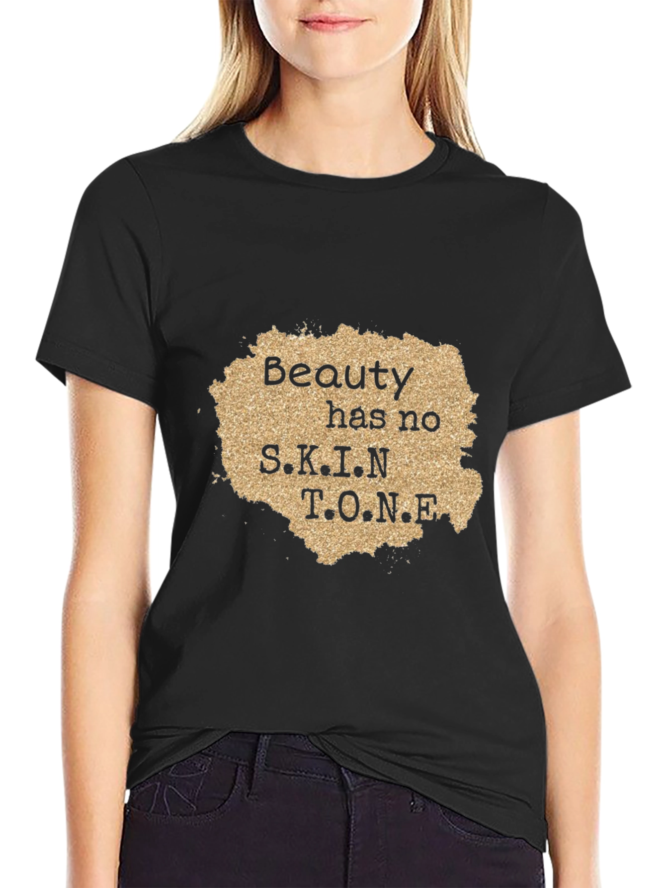 Beauty Has No Skin Tone Graphic Tee - Black