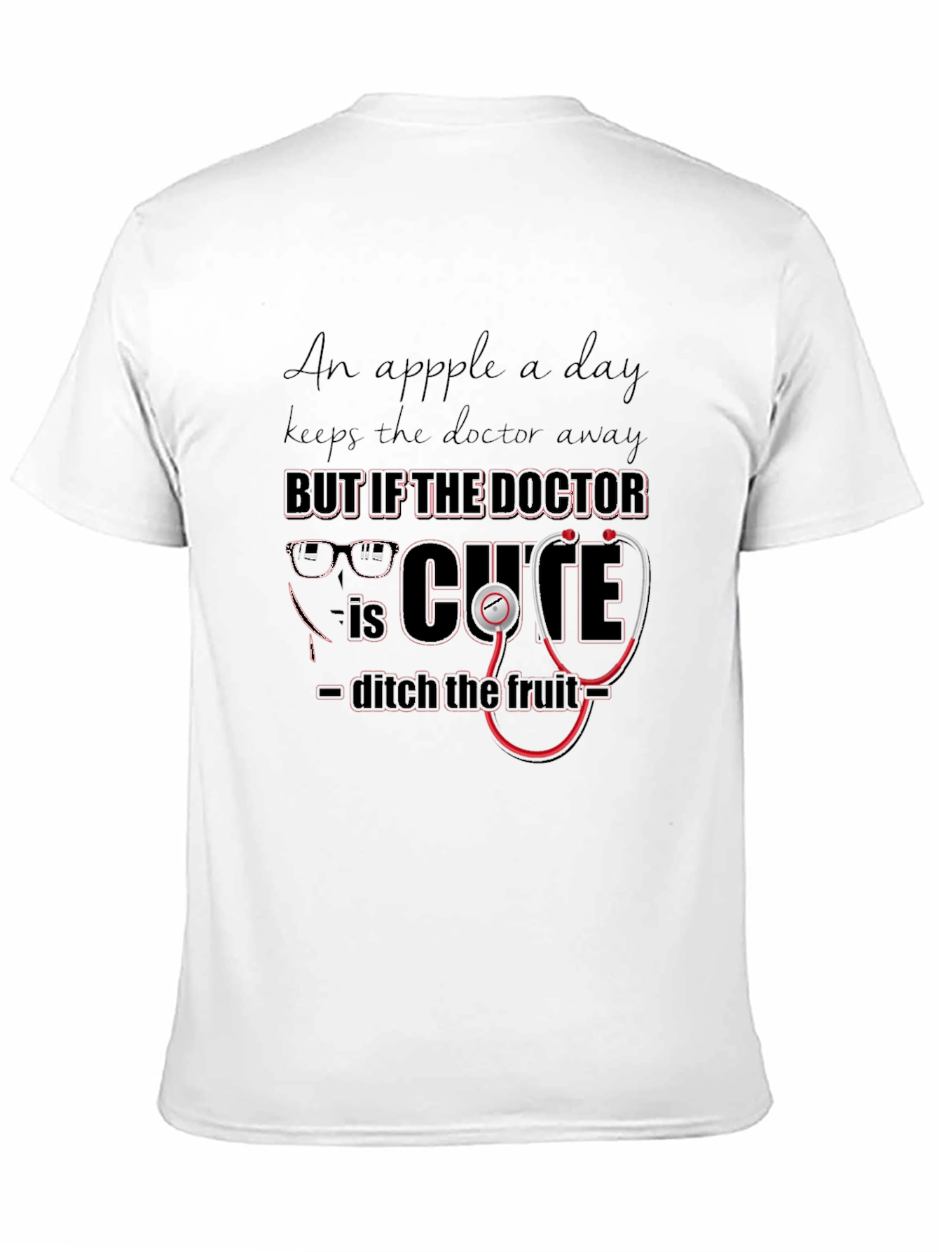 Cute Doctor T-Shirt - Medical Humor Tee