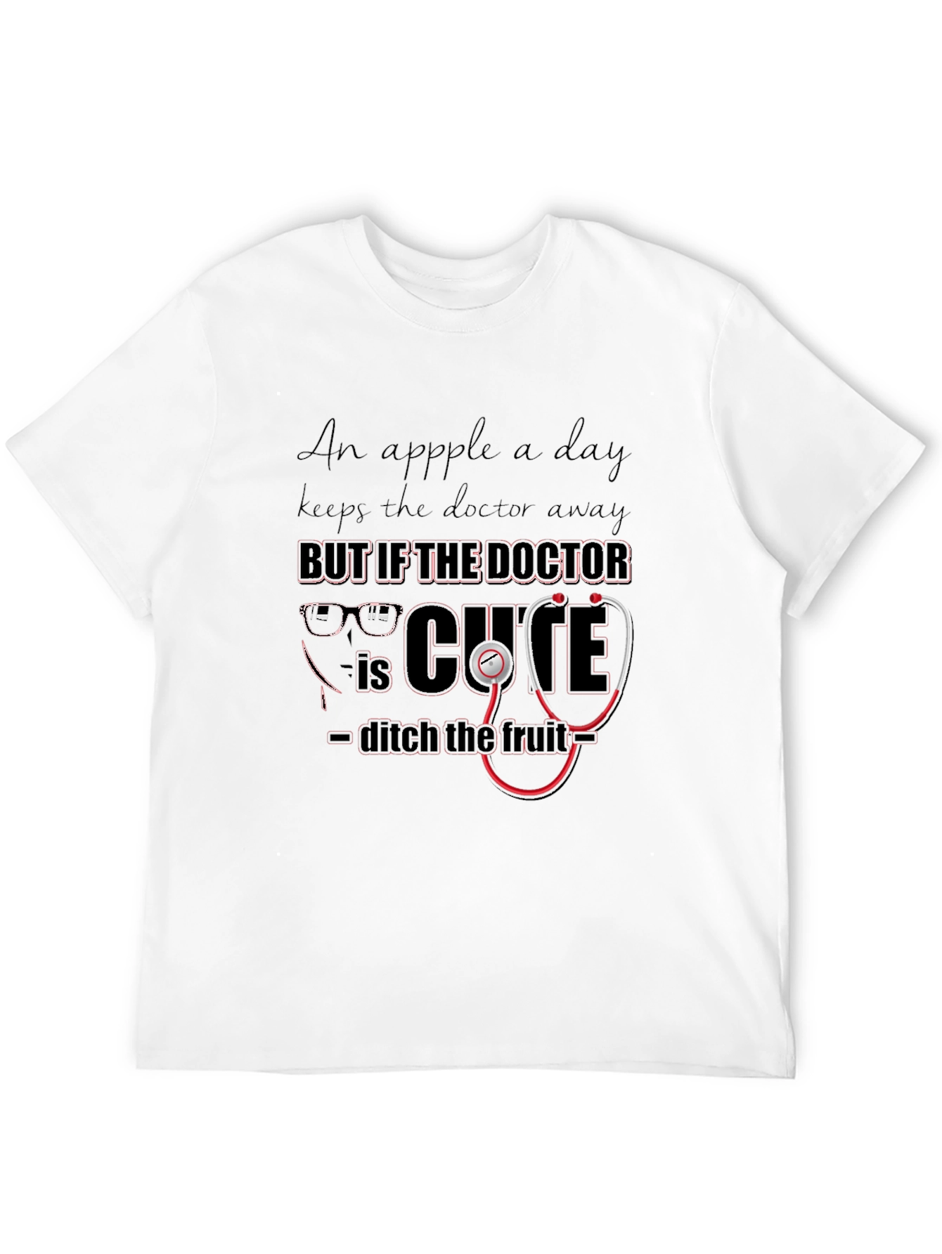 Cute Doctor T-Shirt - Medical Humor Tee