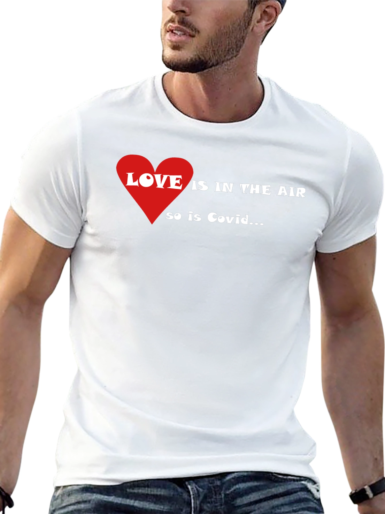 Love is in the Air So is Covid T-Shirt