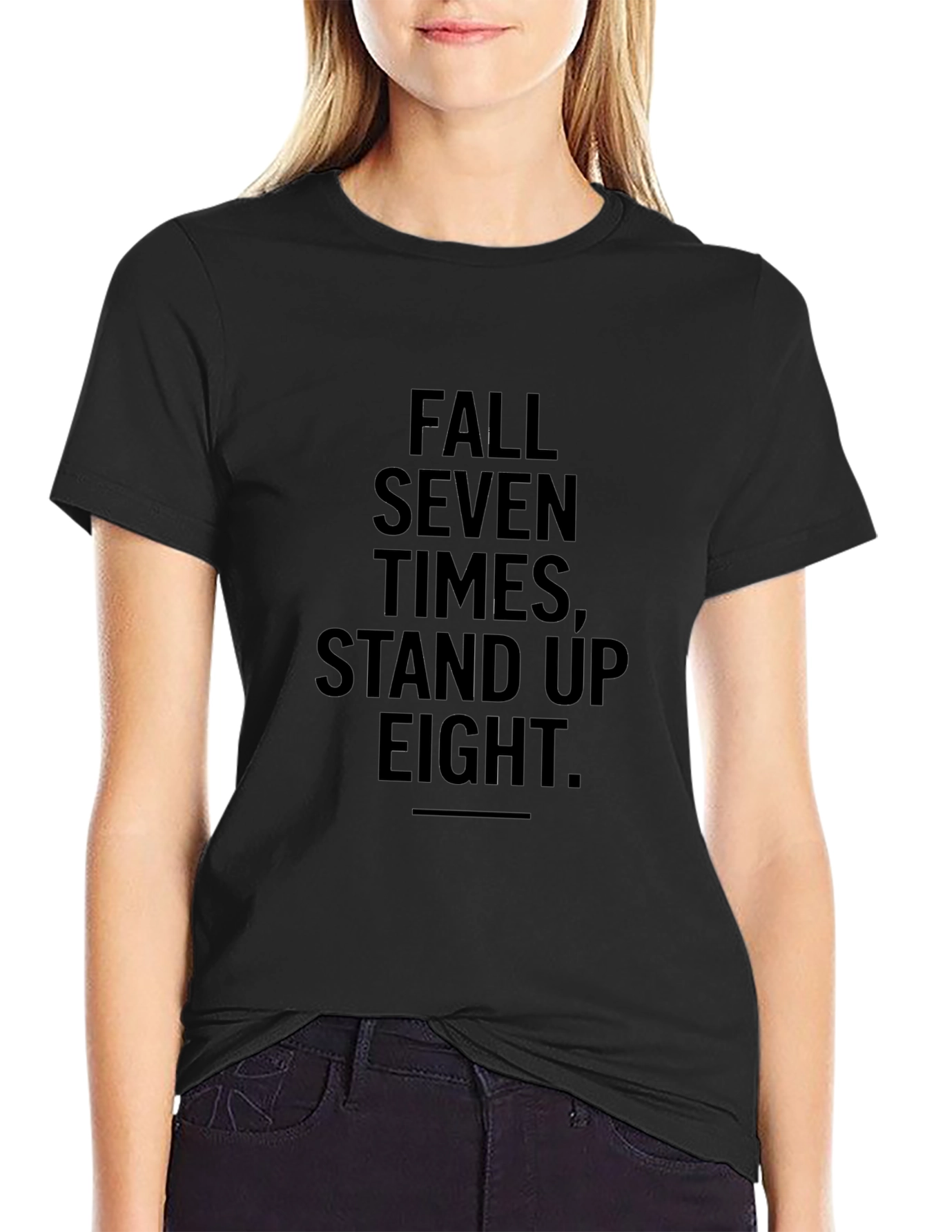 Fall Seven Times Stand Up Eight T-Shirt