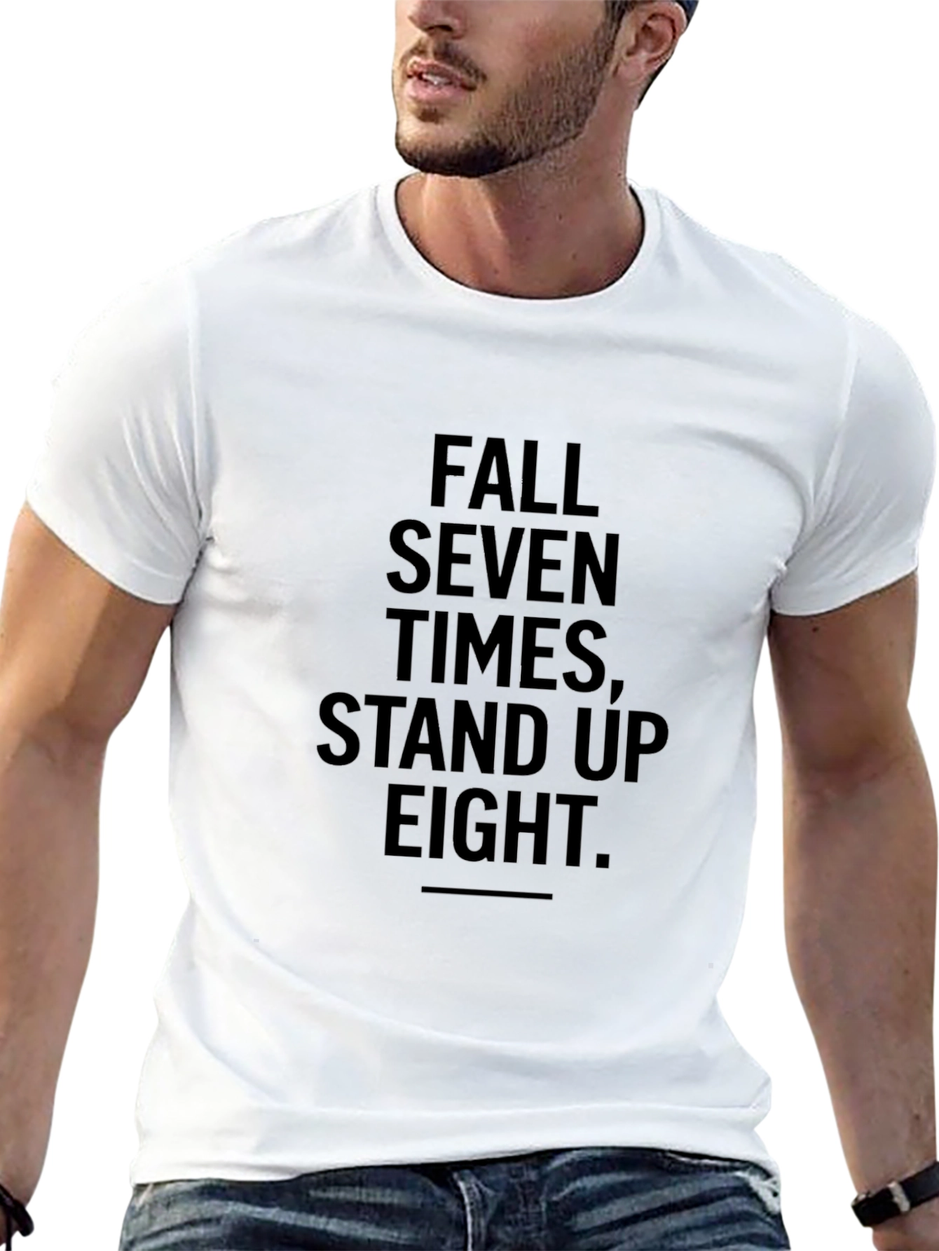 Fall Seven Times Stand Up Eight T-Shirt