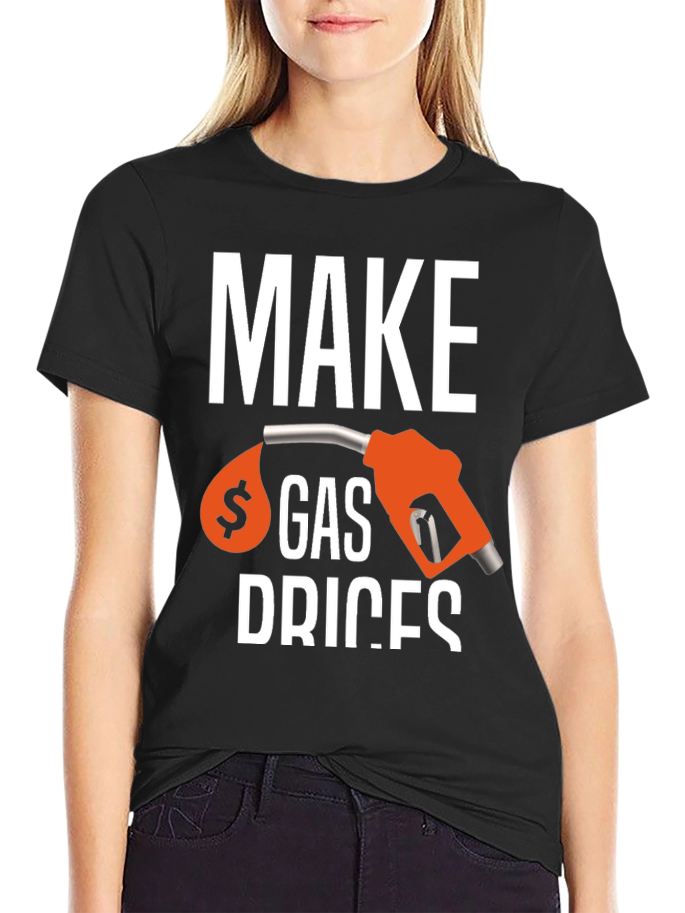Make Gas Prices T-Shirt